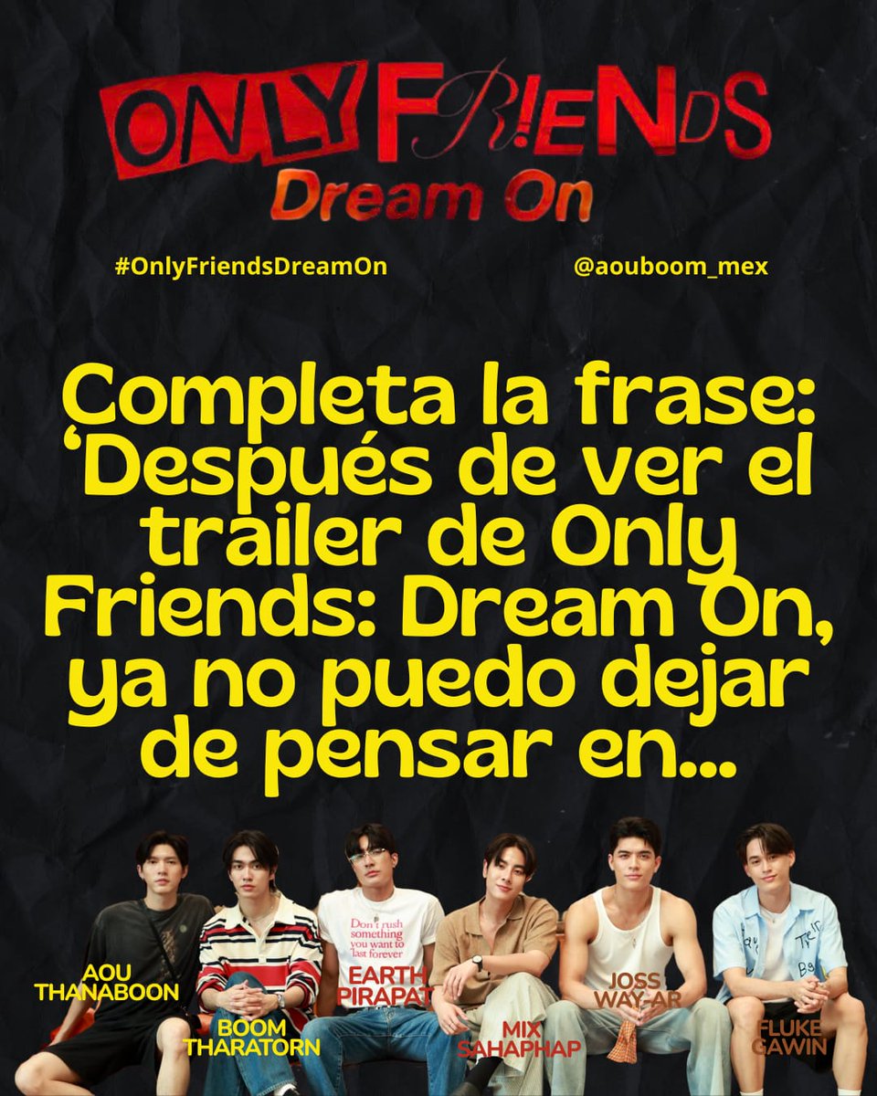 En quién, o en qué no dejas de pensar...🫣

NO OLVIDES UTILIZAR EL HASHTAG 
#OnlyFriendsDreamOn