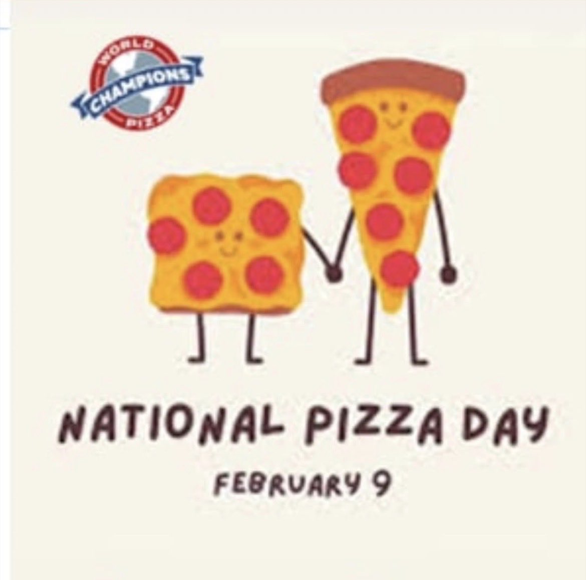 Happy National Pizza 🍕 Day !