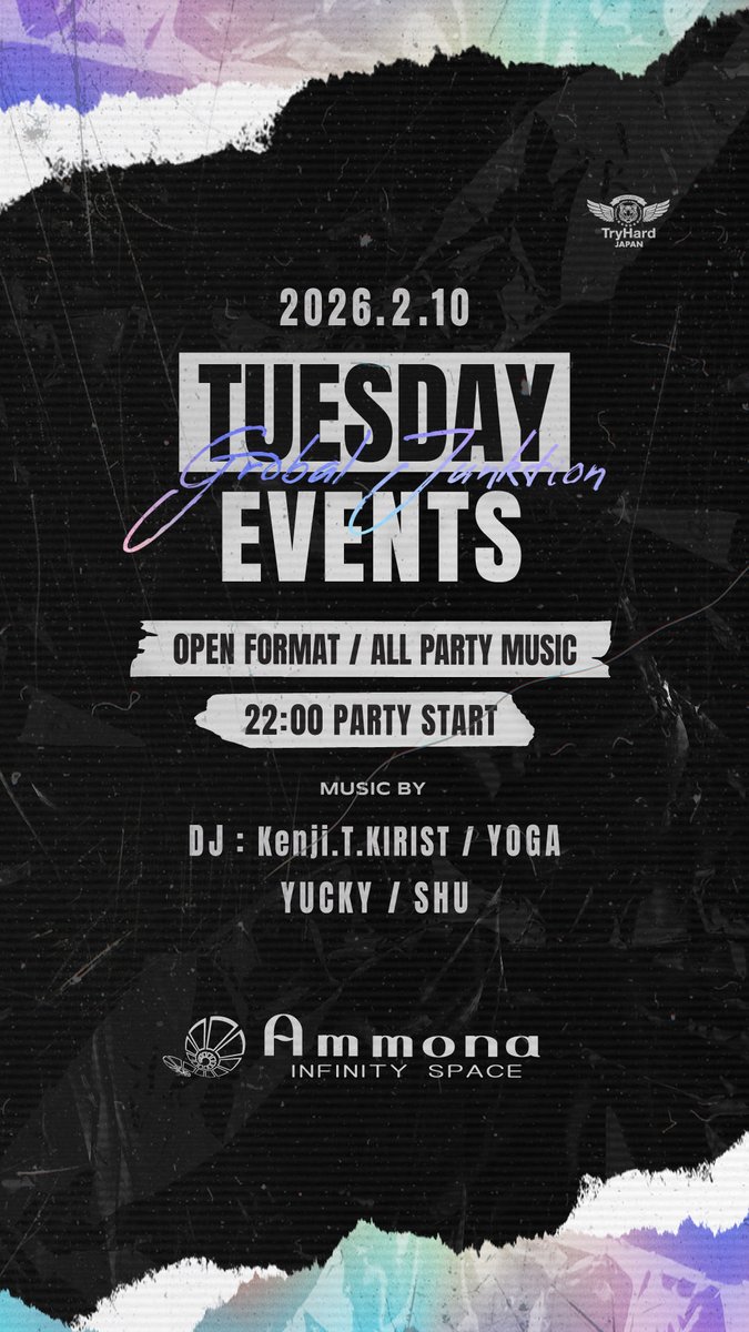 club_ammona's tweet photo. TODAY'S TUESDAY EVENTS
OPEN 22:00
OPEN FORMAT / ALL PARTY MUSIC
MUSIC BY
DJ : Kenji.T KIRIST / YOGA
YUCKY / SHU
Join us tonight for an unforgettable party experience!
#GlobalJunction
#Nightclub
#Ammona https://t.co/I1MgQqCJdW