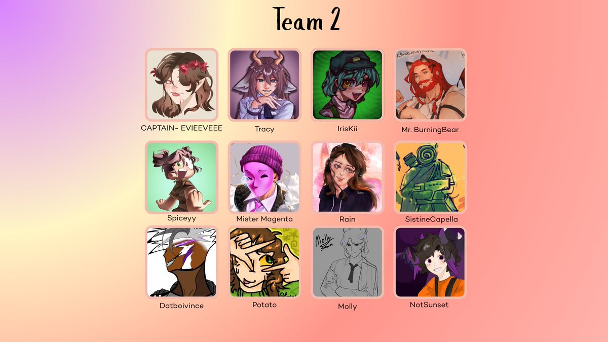 FINALLY... Team 2!🚀

With <a href="/EvieEveeeLive/">EvieEvee</a> Molly <a href="/TracyFlare/">Tracy l Saytr PNGtuber</a> Datboivince <a href="/KanonPotato/">Potato</a> Mister Magenta <a href="/itzspiceyy/">Spiceyy</a> <a href="/Mr_BurningBear/">MrBurningBear</a> <a href="/NotSunset16/">NotSunset</a> Rain <a href="/iris_kii/">IrisKii</a>!

Catch their streams thourghout March! 💫