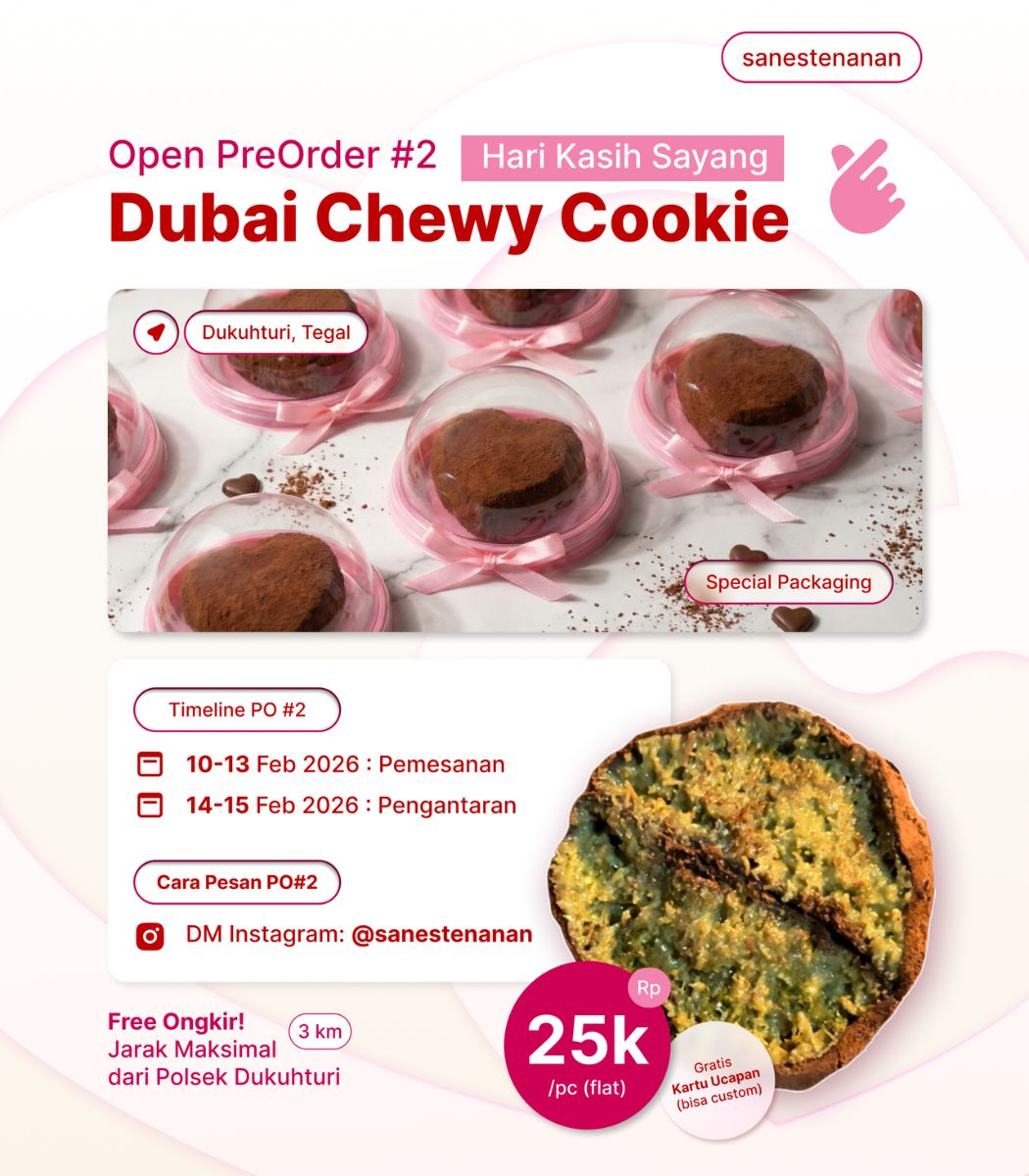 tegalfess's tweet photo. #PP PO#2 Dubai Chewy Cookie Tegal dateng lagii, 🍪🤍 Edisi spesial: Waktunya kasih untuk terkasih 💌

🗓 PO: 10–13 Feb
🚚 Kirim: 14–15 Feb
💸 25K/pc | free ongkir (3 km) dari Polsek Dukuhturi, Tegal
📩 DM @sanestenanan

Yuk, jangan mepet-mepet, stock terbatas 🤍 https://t.co/XwWIYtD5BU