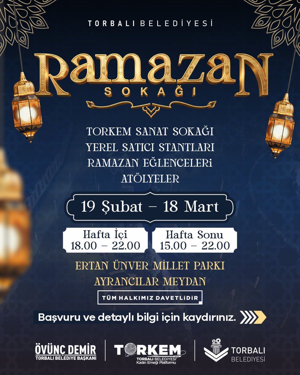 torbalibelediye's tweet photo. Ramazan’ın birlik ve paylaşma ruhunu hep birlikte yaşamak için Ramazan Sokağında buluşuyoruz.

TORKEM Sanat Sokağı, yerel satıcı stantları, Ramazan eğlenceleri ve atölyelerle dolu programımızla 19 Şubat – 18 Mart tarihleri arasında, 18.00–22.00 saatlerinde Ertan Ünver Millet Parkı ve Ayrancılar Meydanı’nda buluşuyoruz.

Yerel satıcı stantlarımıza başvurmak isteyen hemşehrilerimiz için son başvuru tarihi 17 Şubat saat 12.30 olup, kontenjan sınırlıdır.

Detaylı bilgi için;
📍Kültür, Sanat ve Sosyal İşler Müdürlüğü
📞0 232 856 66 66