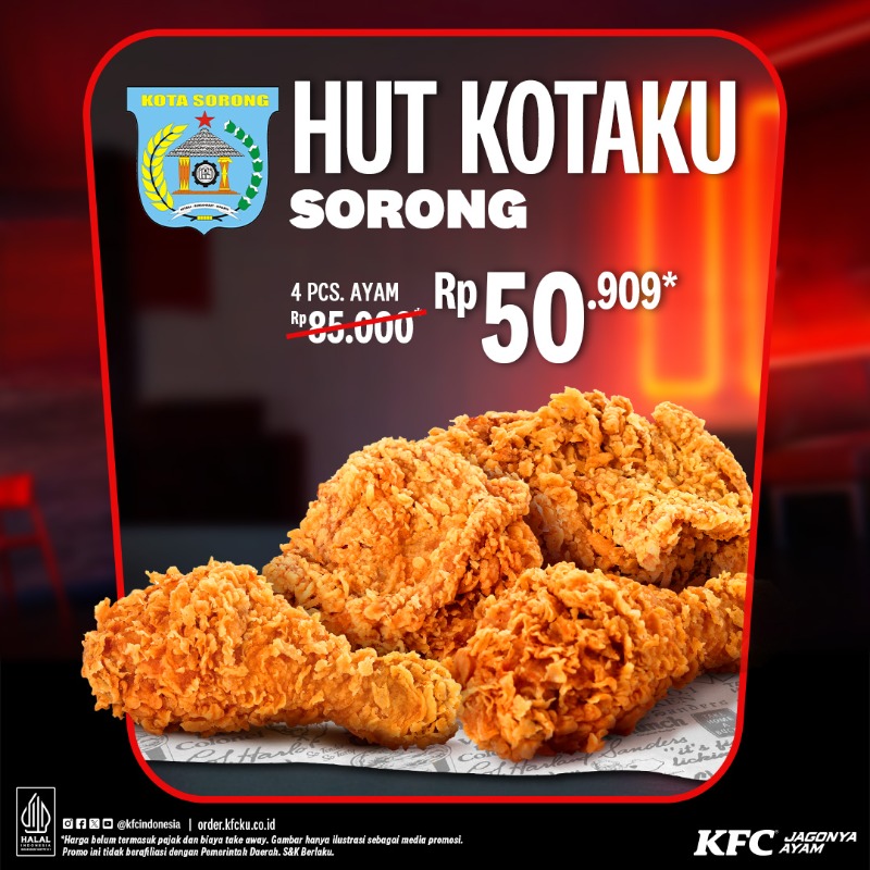 KFCINDONESIA's tweet photo. Promo Spesial HUT KOTAKU SORONG !
Warga Sorong, rayain bareng KFC
4 Pcs Ayam mulai dari Rp50.909
27, 28 Februari &amp; 1 Maret 2026 | Khusus KFC Sorong
Order via KFCku App atau langsung ke store KFC terdekat.

*T&amp;C apply
*Promo ini tidak berafiliasi dengan Pemerintah Daerah