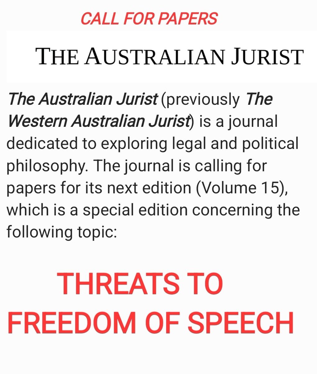 CALL FOR PAPERS 

THE AUSTRALIAN JURIST - VOL. 15 (formerly The Western Australian Jurist) 

SPECIAL EDITION: 
"THREATS TO FREEDOM OF SPEECH AND EXPRESSION" 

alta.org.au/call-for-paper…