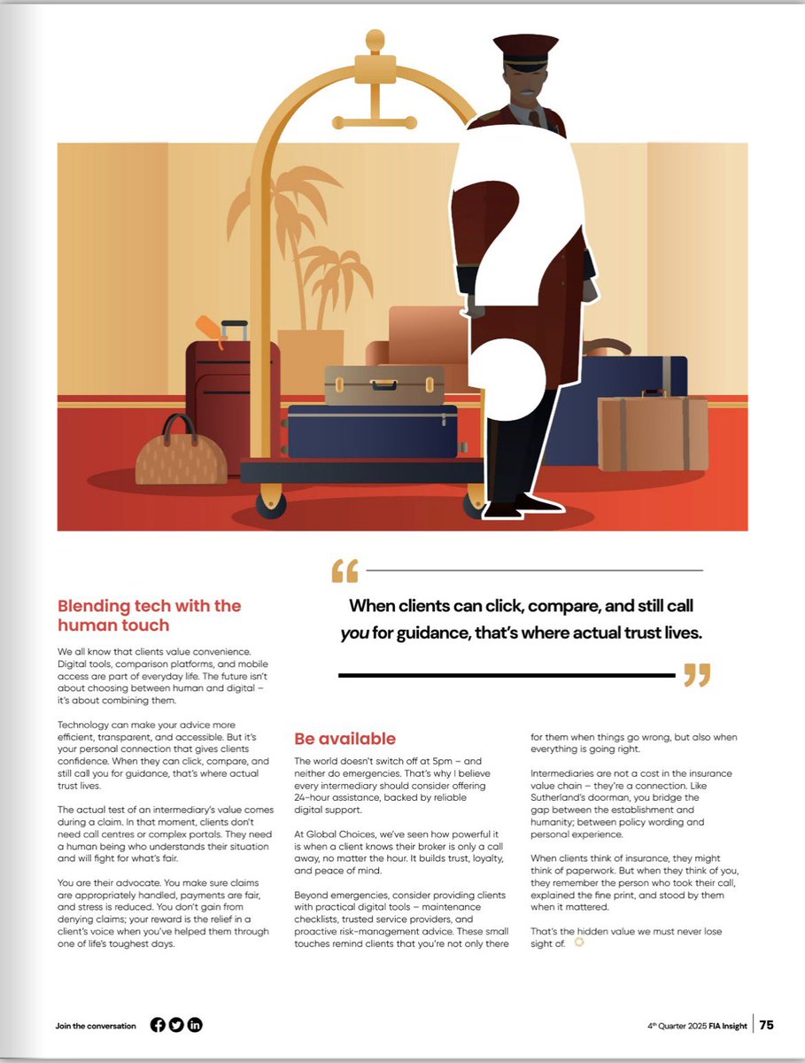 GlobalChoicesZA's tweet photo. Our latest article in FIA Insight Magazine Q4 p.72;”Don’t Fire The Doorman”
“Intermediaries are not a cost in the insurance value chain – they’re a connection.
“That’s the hidden value we must never lose sight of.”
https://t.co/XTmaAVUYHz
#AddingValue #TrustedCX #WiredtoCare https://t.co/1Aq1g2Cqbi