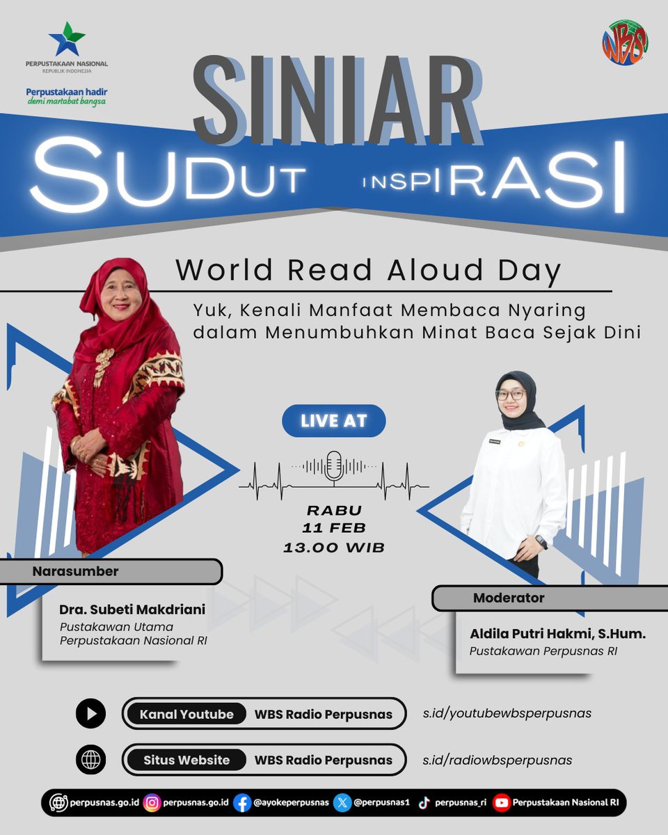 perpusnas1's tweet photo. #SahabatPerpusnas
Ikuti Siniar Sudut Inspirasi dengan tema WRAD : Yuk, Kenali Manfaat Membaca Nyaring dalam Menumbuhkan Minat Baca Sejak Dini
📅 11 Februari 2026
🕚13.00 - selesai
📍Youtube Radio WBS
#WorldReadAloudDay #WRAD #MembacaNyaring #LiterasiAnak #ReadAloudIndonesia https://t.co/PQ9aKj4w0x