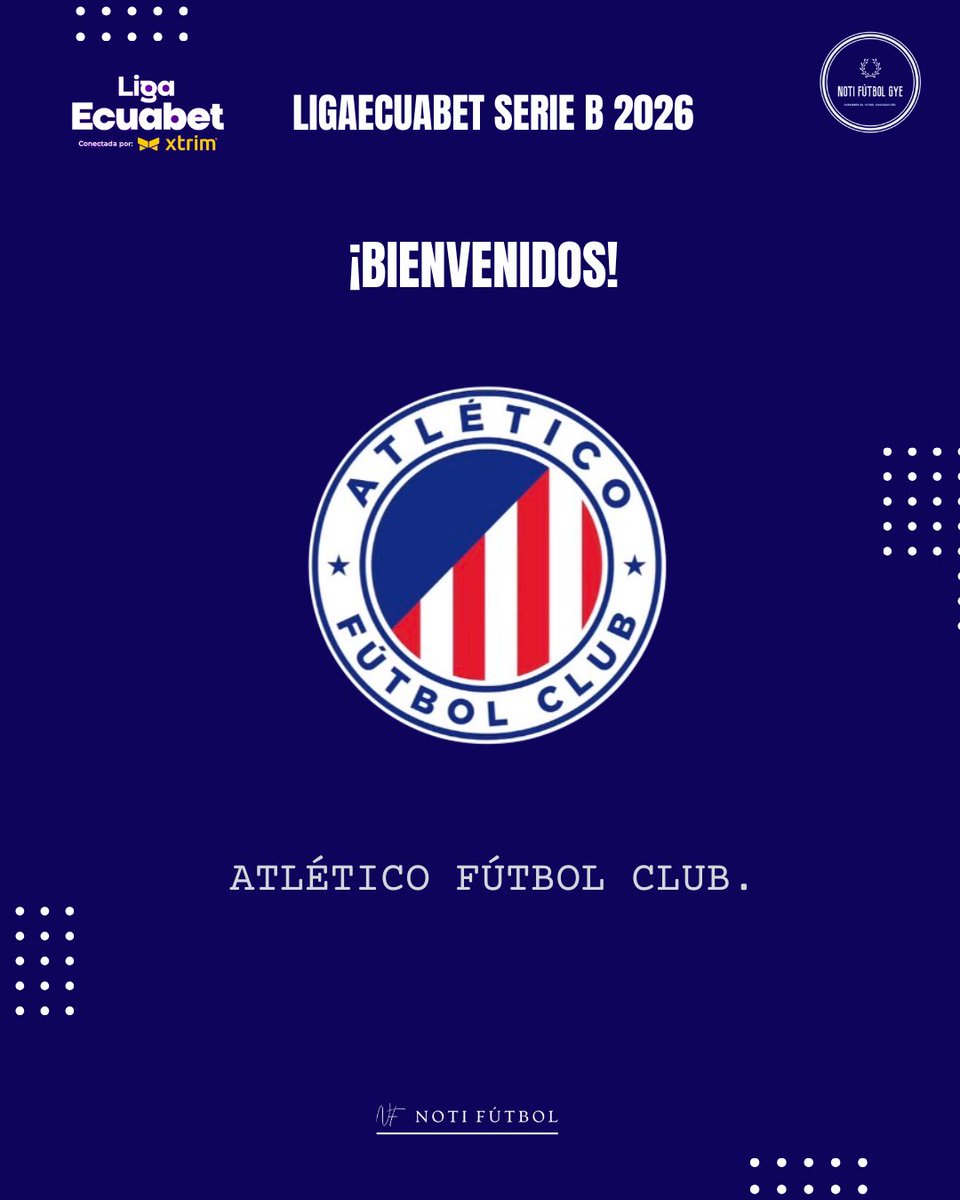¡Bienvenidos a la Serie B! 🏆🇪🇨

Atlético FC se convierte oficialmente en el nuevo club participante de la Liga Ecuabet Serie B 2026.

🛡️ El equipo presentó su nuevo escudo, con los colores 🔵🔴 que marcarán su identidad en esta nueva etapa.

¿Qué te parece su llegada al torneo?