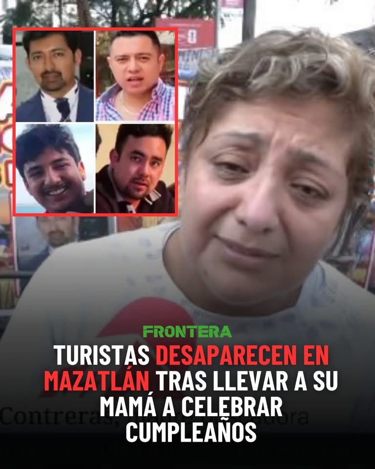 ¿Cómo puede una celebración familiar convertirse en una pesadilla en cuestión de horas? 😔

Una madre clama: “No perdí ni uno ni dos, fueron cuatro hijos” tras la desaparición de sus hijos en Mazatlán. 😢

La familia viajó para celebrar su cumpleaños 🎂🎉, pero la alegría se