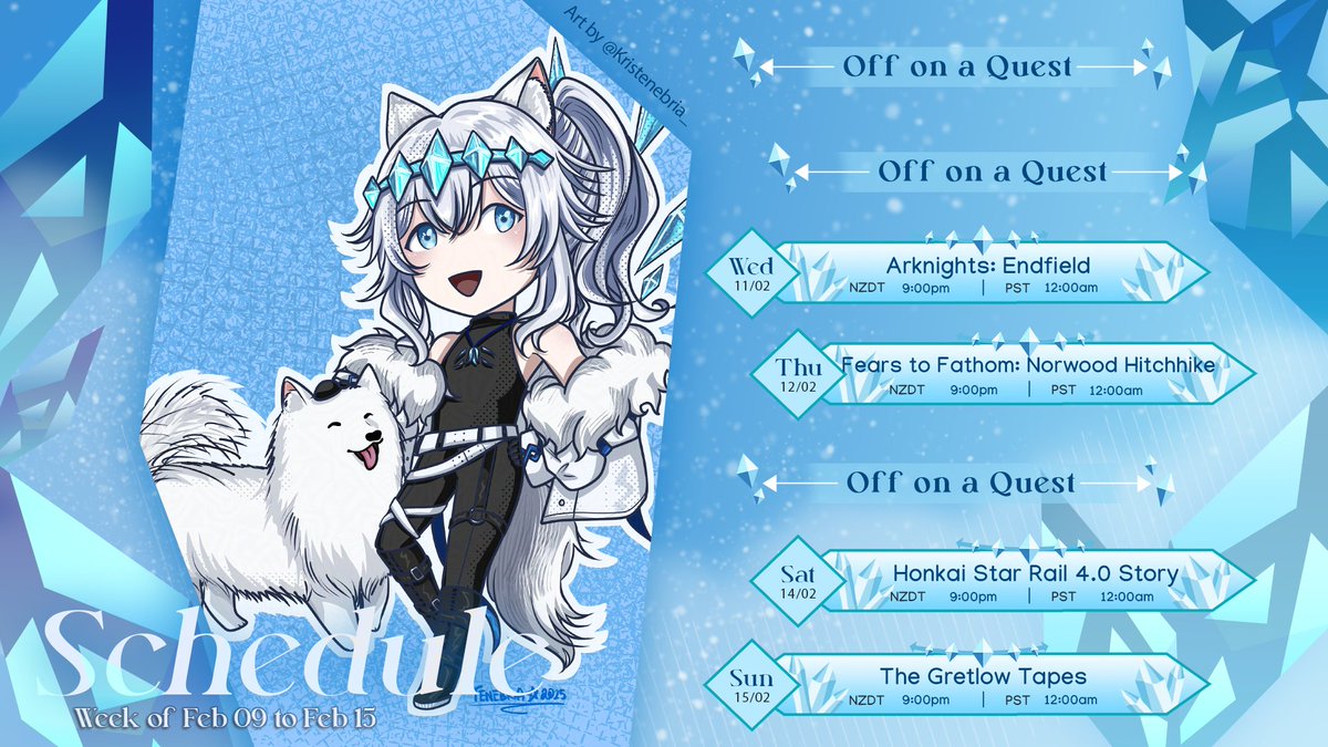 💎SCHEDULE💎[09/02 - 15/02]

More horror games and more Gacha! 
(my life has been consumed by Arknights: Endfield)

No Genshin stream this week since patch 4.0 for Honkai Star Rail will be out! We'll also be doing Yao Guang summons! Wish me luck! 

See you there! 🩵