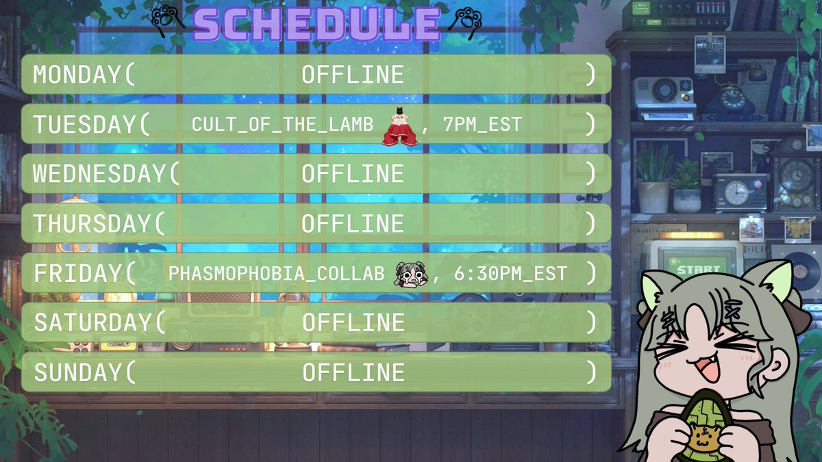 ฅᨐฅ Schedule for this week! ฅᨐฅ

Cult of the Lamb on Tuesday!! ( ˶ˆᗜˆ˵ ) then Friday, some yapping/hanging out with chat before a Phasmophobia collab with <a href="/OtakoTan/">☆ Otako🐙📣 o̶c̵t̴o̷p̸u̷s̷ vtuber ☆</a> <a href="/bumblebaie/">bumblebaie</a> &amp; Neptune24 

I'm not scared, you're scared ദ്ദി╥ ᴗ ╥)