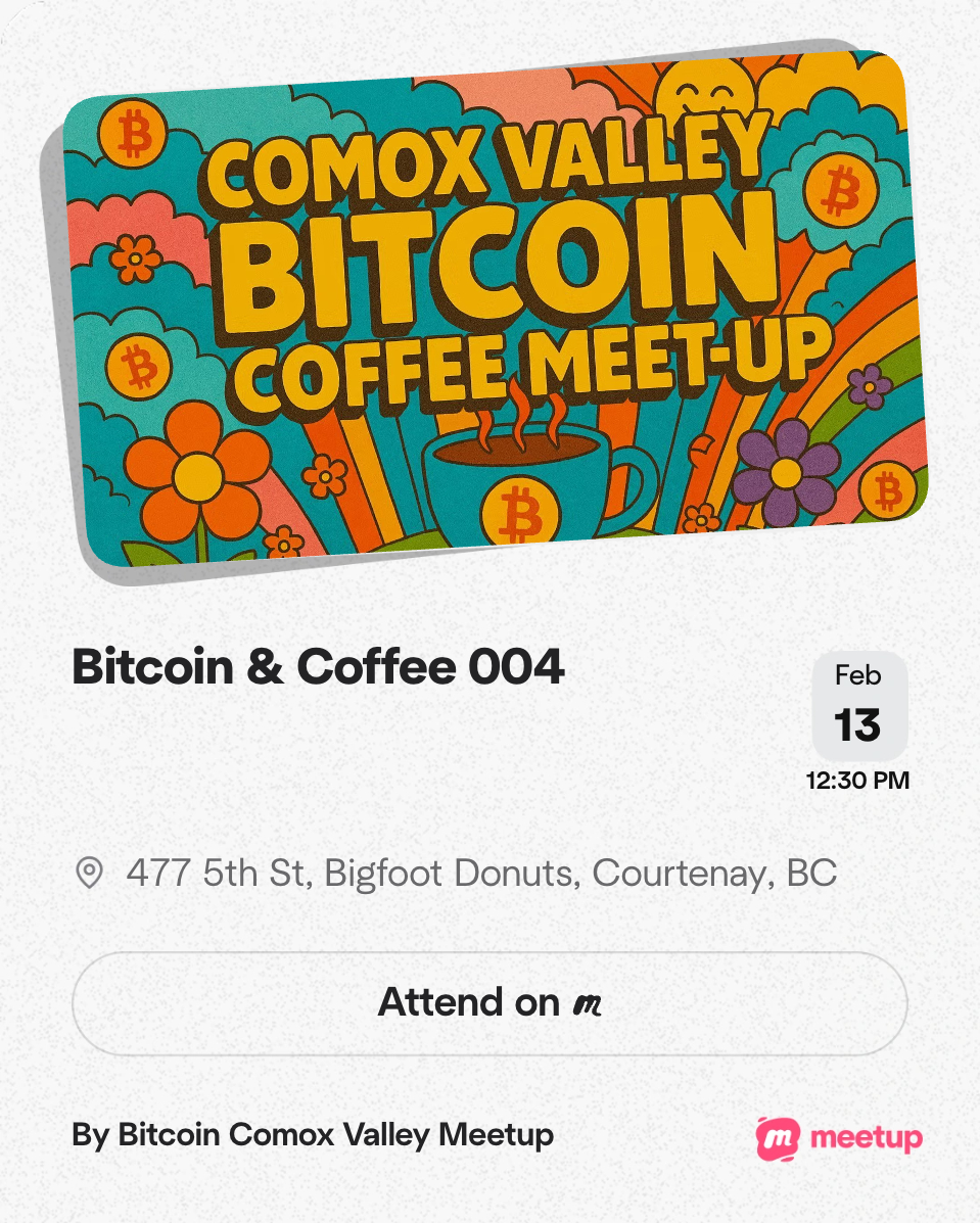 BTCValleyMeetup's tweet photo. 📢 Bitcoin &amp; Coffee Meetup 004
Friday, Feb 13 · 12:30 PM to 2:00 PM PST
@BTCComoxValley @ForrestHODL @BitcoinJono 
���👇 https://t.co/GqhFybYbOI