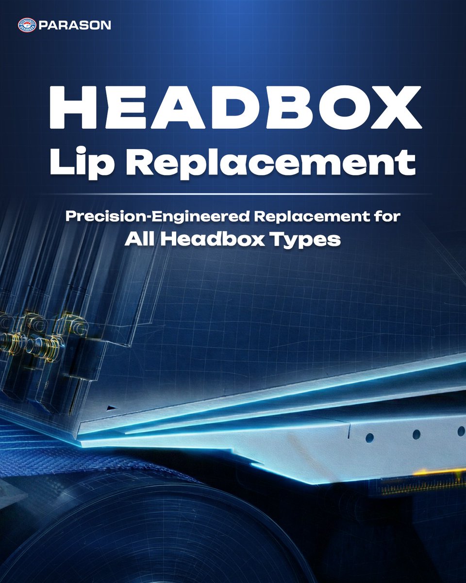 parasongroup's tweet photo. Parason provides precision-engineered headbox lip replacements designed to restore performance without changing your existing headbox.
Upgrade only what matters — the lip that defines the sheet.
#PulpAndPaper #Headbox #Parason #EngineeredTrust #HeadboxLipReplacements https://t.co/KDV11HcDWM