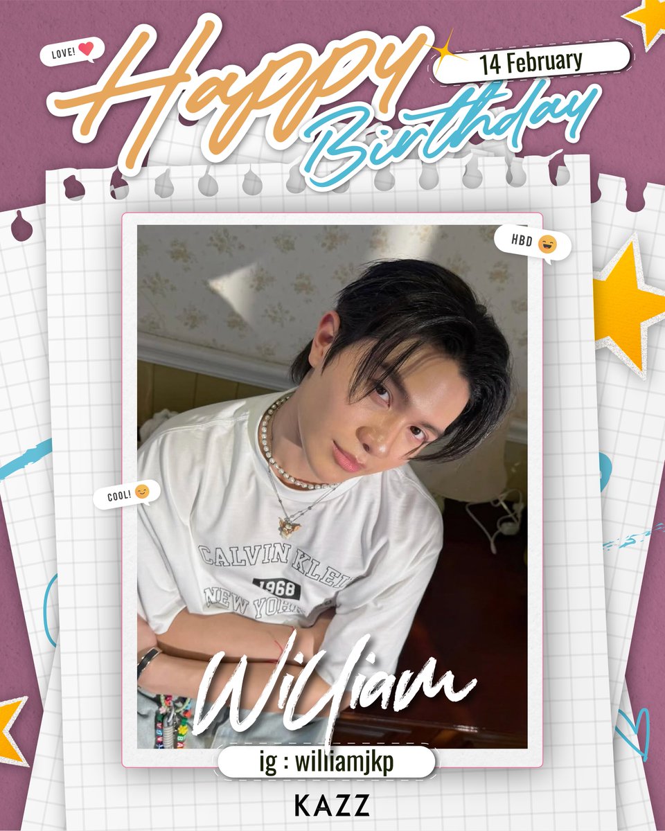 HAPPY BIRTHDAY TO WILLIAM <a href="/Williamjkp1/">วิลเลี่ยม จักกะปรั๊ดดดดด</a> 🐺
 
สุขสันต์วันเกิดนะคะวิลเลี่ยม วันเกิดปีนี้ขอให้วิลเลี่ยมมีแต่ความสุข ได้ทำในสิ่งที่รักที่ชอบและประสบความสำเร็จ มีเรื่องราวน่ารัก ๆ อยู่รอบข้างเสมอนะคะ 😘

#KAZZMAGAZINE #williamjkp