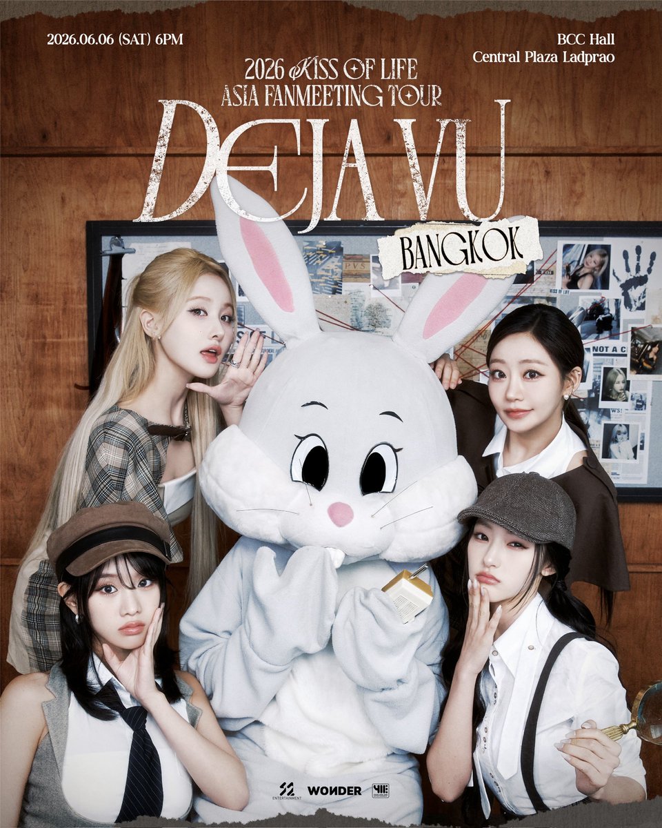 2026 KISS OF LIFE ASIA FANMEETING TOUR <DEJA VU> IN BANGKOK 🕵🏻🇹🇭  

นักสืบสาว #KISSOFLIFE พร้อมออกตามหาเบาะแสแล้ว มาร่วมค้นหาไปด้วยกัน 🔎

🗓️วันเสาร์ที่ 6 มิถุนายน 2026 เวลา 18.00 น.
📍BCC Hall เซ็นทรัลลาดพร้าว

ติดตามรายละเอียด #KIOF_DEJAVU_inBKK เพิ่มเติมได้เร็วๆ นี้ทุกช่องทาง