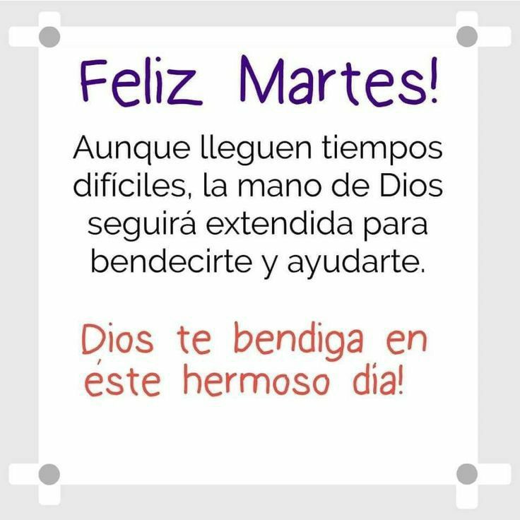 Bendecido Martes...!!! 🙏🏻