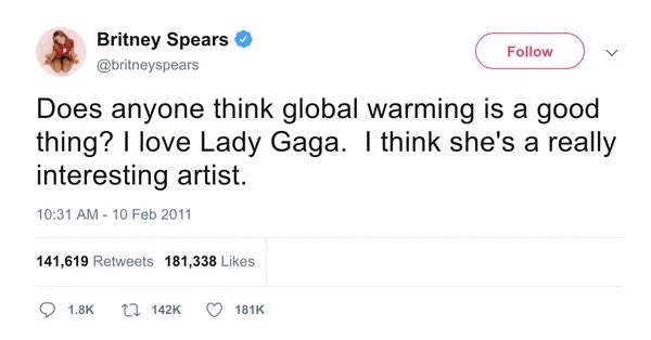 15 years ago, Britney Spears denounced global warming &amp; praised Lady Gaga in the same tweet
