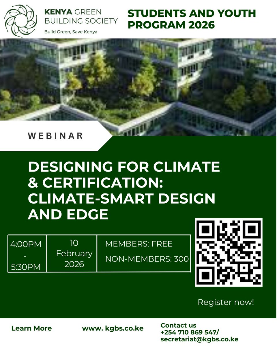 OfficialKGBS's tweet image. 🚨 Happening Today | 4:00 PM (EAT)
Join us for a webinar on Designing for Climate &amp;amp; Certification: Climate-Smart Design and EDGE 

🕓 4:00–5:30 PM | 💻 Online
🎟️ Free for members | KES 300 non-members

👉 Register now via the QR code
#GreenBuilding #EDGE #ClimateAction