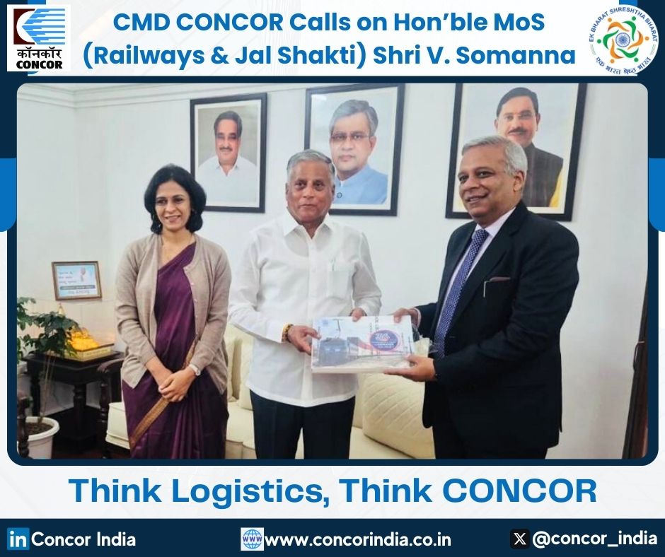 CMD, CONCOR, Shri Sanjay Swarup, along with Area Head (Southern Region) Mrs. G. Gayatri, met Hon’ble Minister of State for Railways &amp; Jal Shakti, Shri V. Somanna, today and apprised him of the various customer-centric initiatives undertaken by CONCOR towards providing seamless