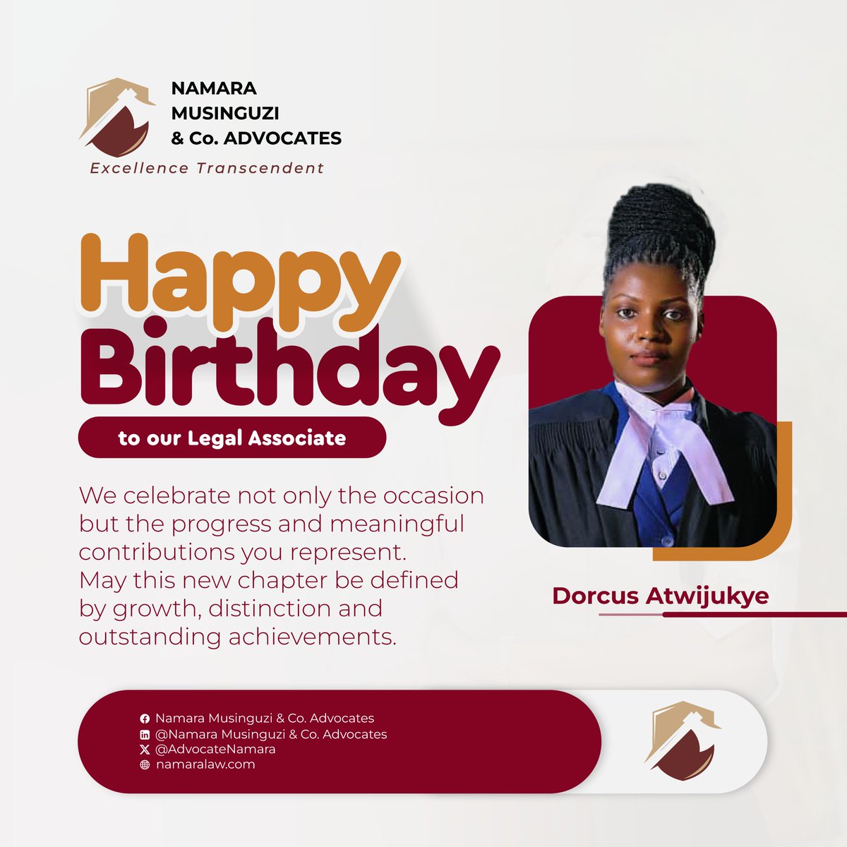 AdvocateNamara's tweet photo. Birthday greetings to our Legal Associate Dorcus Atwijukye Wishing you lots of blessings, successes and wins! https://t.co/E7gvw5jdo6