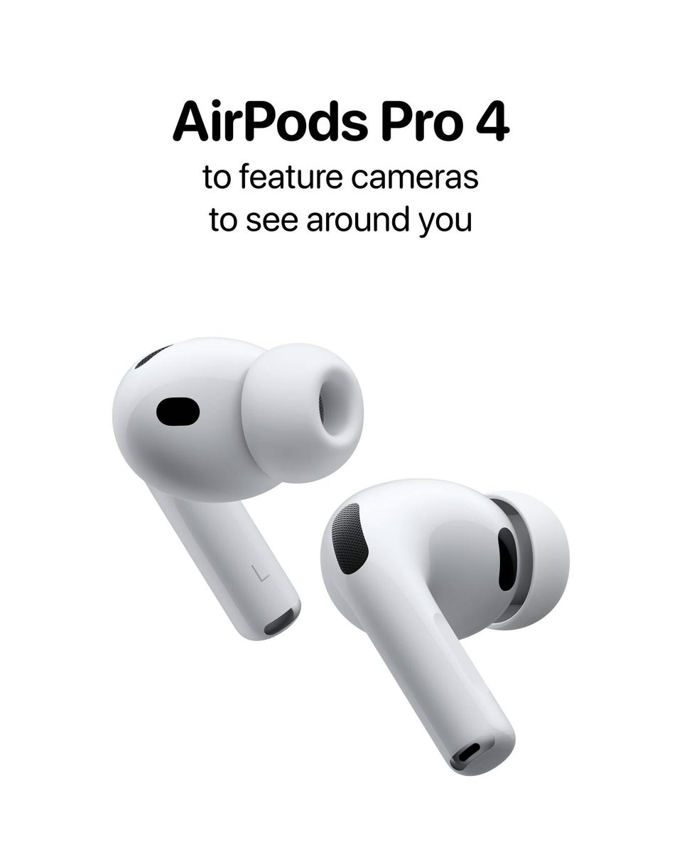 theapplehub's tweet image. The upcoming AirPods Pro 4 will reportedly be able to "see around you" using the built-in cameras 🚨

The new model will be available at the same $249 price 

Source: @Kosutami_Ito
