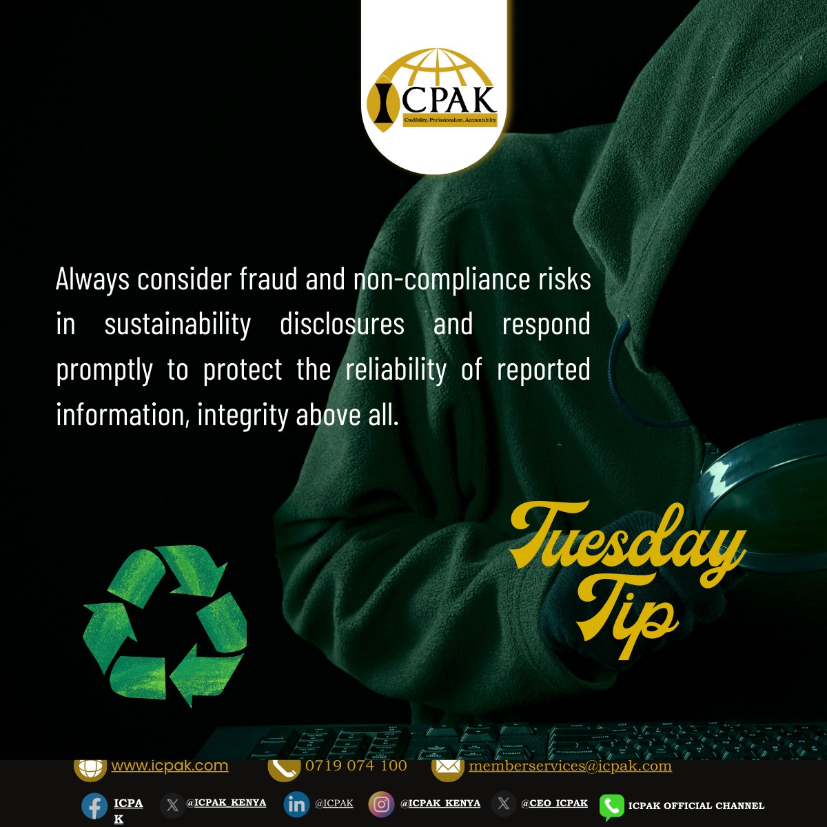 ICPAK_Kenya's tweet image. Always identify and respond to fraud or non-compliance risks in sustainability disclosures to ensure trustworthy reporting. #TuesdayTip #ICPAKTechnicalSnippets ^CA