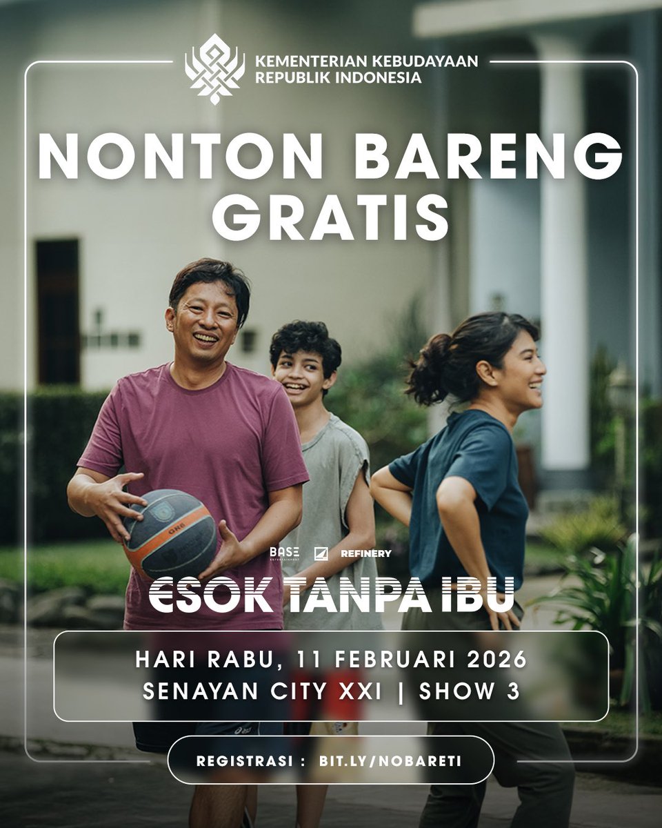 BaseEntID's tweet image. Nonton bareng Film Esok Tanpa Ibu di Bogor, Tangerang, Bekasi, dan Jakarta, GRATIS!

KEMENBUD RI berkolaborasi dengan BASE Entertainment mengadakan nobar pada Rabu, 11 Februari 2026

Yuk, daftar sekarang untuk dapat tiketnya. Link registrasi ada di poster ya ✨

#EsokTanpaIbu