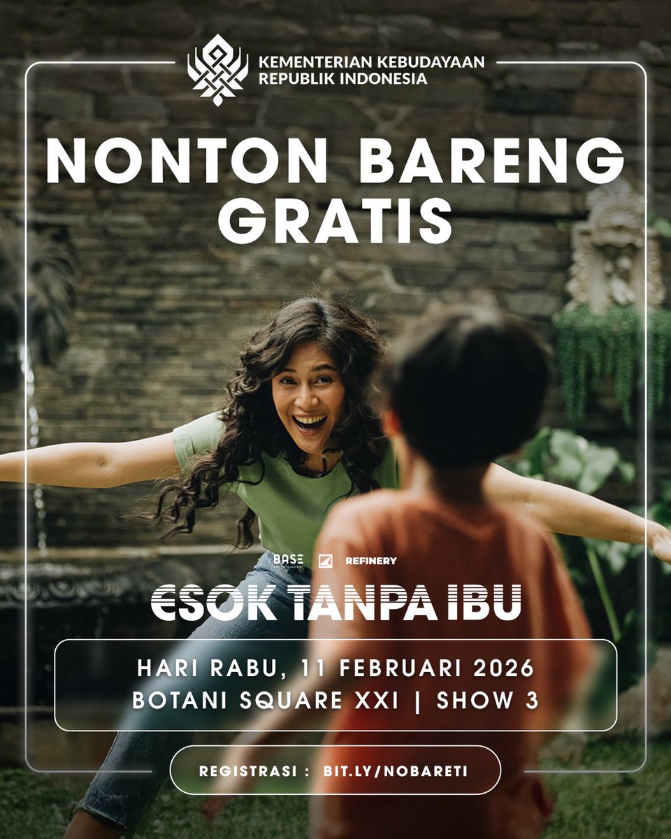 BaseEntID's tweet image. Nonton bareng Film Esok Tanpa Ibu di Bogor, Tangerang, Bekasi, dan Jakarta, GRATIS!

KEMENBUD RI berkolaborasi dengan BASE Entertainment mengadakan nobar pada Rabu, 11 Februari 2026

Yuk, daftar sekarang untuk dapat tiketnya. Link registrasi ada di poster ya ✨

#EsokTanpaIbu