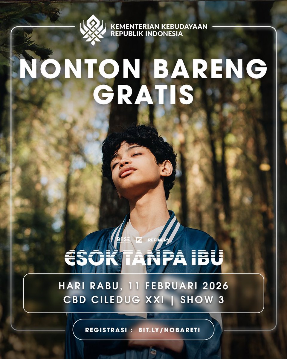 BaseEntID's tweet image. Nonton bareng Film Esok Tanpa Ibu di Bogor, Tangerang, Bekasi, dan Jakarta, GRATIS!

KEMENBUD RI berkolaborasi dengan BASE Entertainment mengadakan nobar pada Rabu, 11 Februari 2026

Yuk, daftar sekarang untuk dapat tiketnya. Link registrasi ada di poster ya ✨

#EsokTanpaIbu