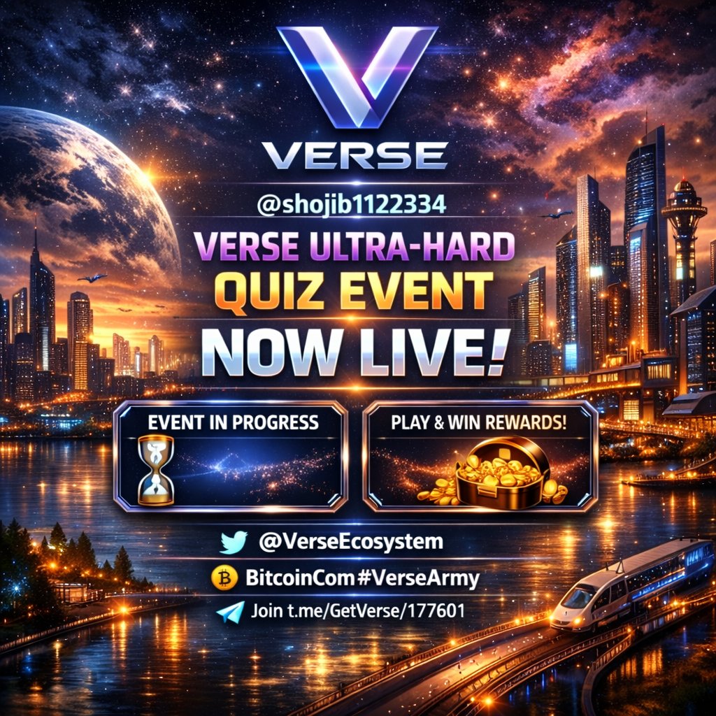 AhmedShoji9867's tweet photo. 🚀 VERSE ULTRA-HARD QUIZ EVENT is LIVE!
🧠 Prove your skills
🎁 Win exciting rewards
⏳ Time is limited
Join now! https://t.co/kKvfnAtbBB
@VerseEcosystem #VerseArmy #QuizEvent #CryptoCommunity https://t.co/aeyMPr4bVt