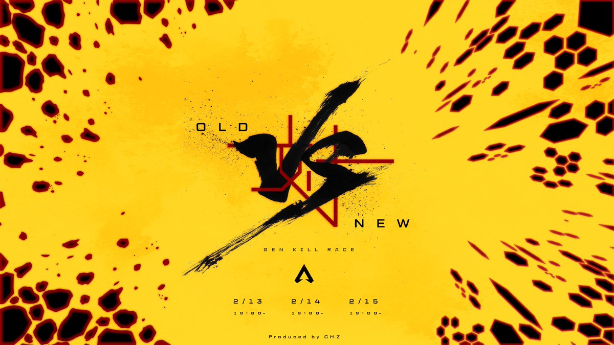 ▶︎ Old vs New 世代対抗キルリレー◀︎

Apex Legends 7周年を祝う、
究極の「世代闘争」が幕を開ける🔥 

歴史を築いたレジェンドか、新時代の革新者か。 

🗓 2/13(金) - 2/15(日) 19:00 START 
⚔️ 3日間・総勢18名によるキルレース 

伝説の目撃者になれ。 

PR
#ApexLegends 
#古参vs現役