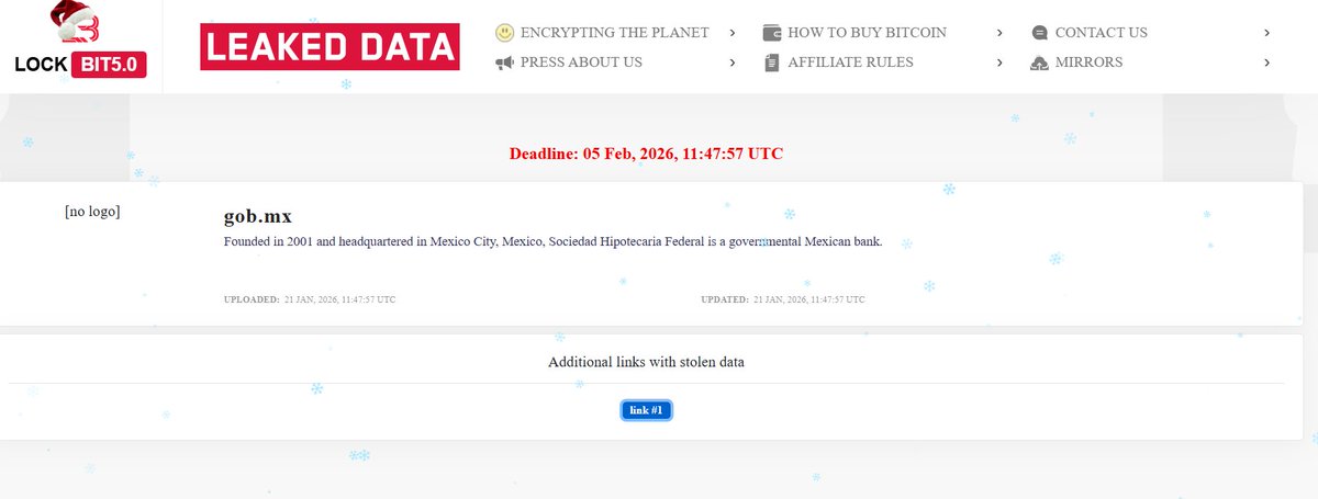 🚨Cyberattack Update‼️

🇲🇽Mexico - Sociedad Hipotecaria Federal

Mexico’s Sociedad Hipotecaria Federal (SHF) was hit by a LockBit 5.0 ransomware attack that disrupted core mortgage and housing finance operations. 

After the ransom deadline expired, the group leaked about 277 GB