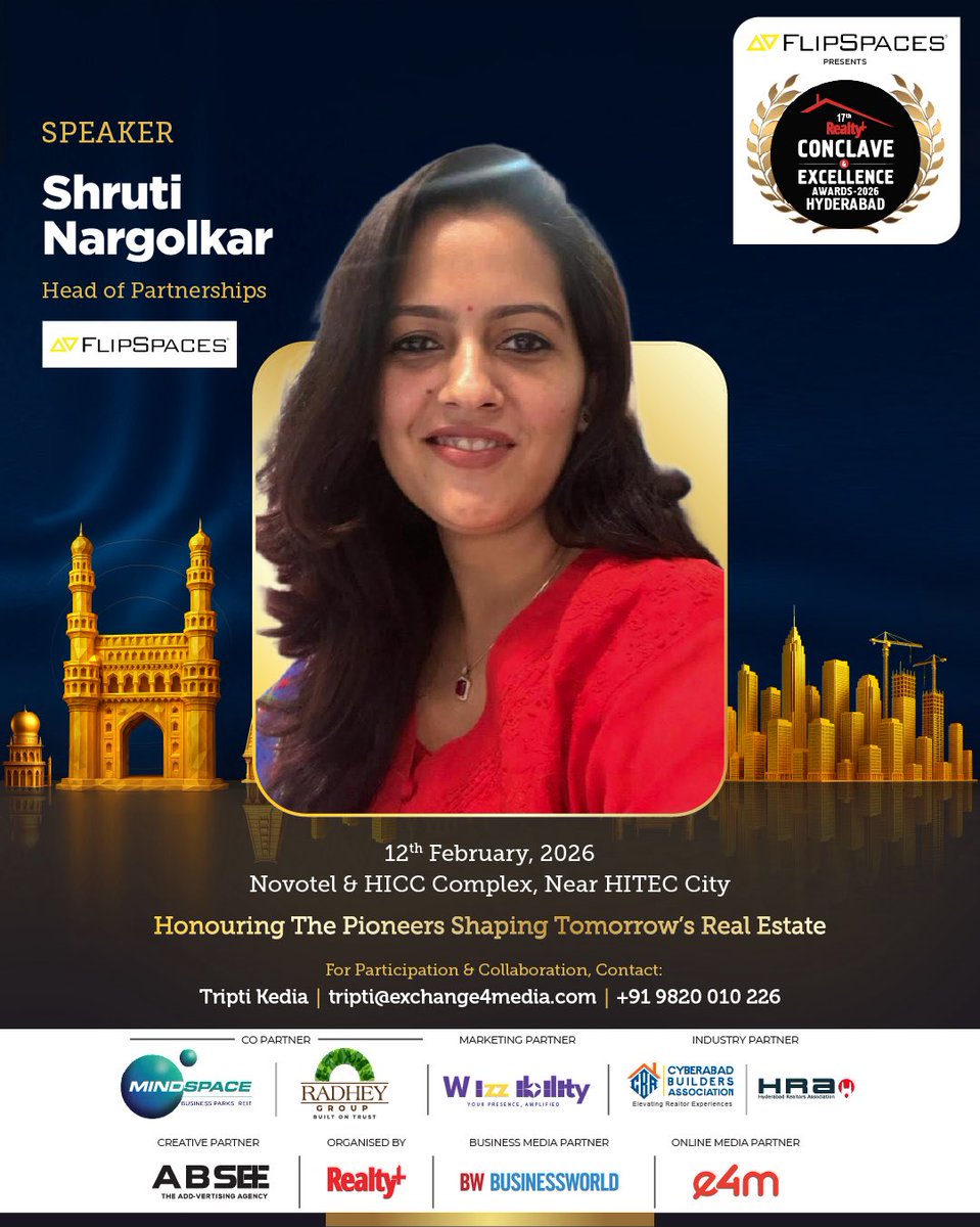 RPRealtyPlus's tweet photo. Shruti Nargolkar, Head of Partnerships, Flipspaces, is set to take the stage at Flipspaces presents the 17th Realty+ Conclave &amp; Excellence Awards 2026.

📅 12th February 2026 , Hyderabad

👉 Register Here: https://t.co/ZwkkM8DZUS

#Flipspaces #RealtyPlus #RealtyPlusConclave https://t.co/lNlU7rGsxq