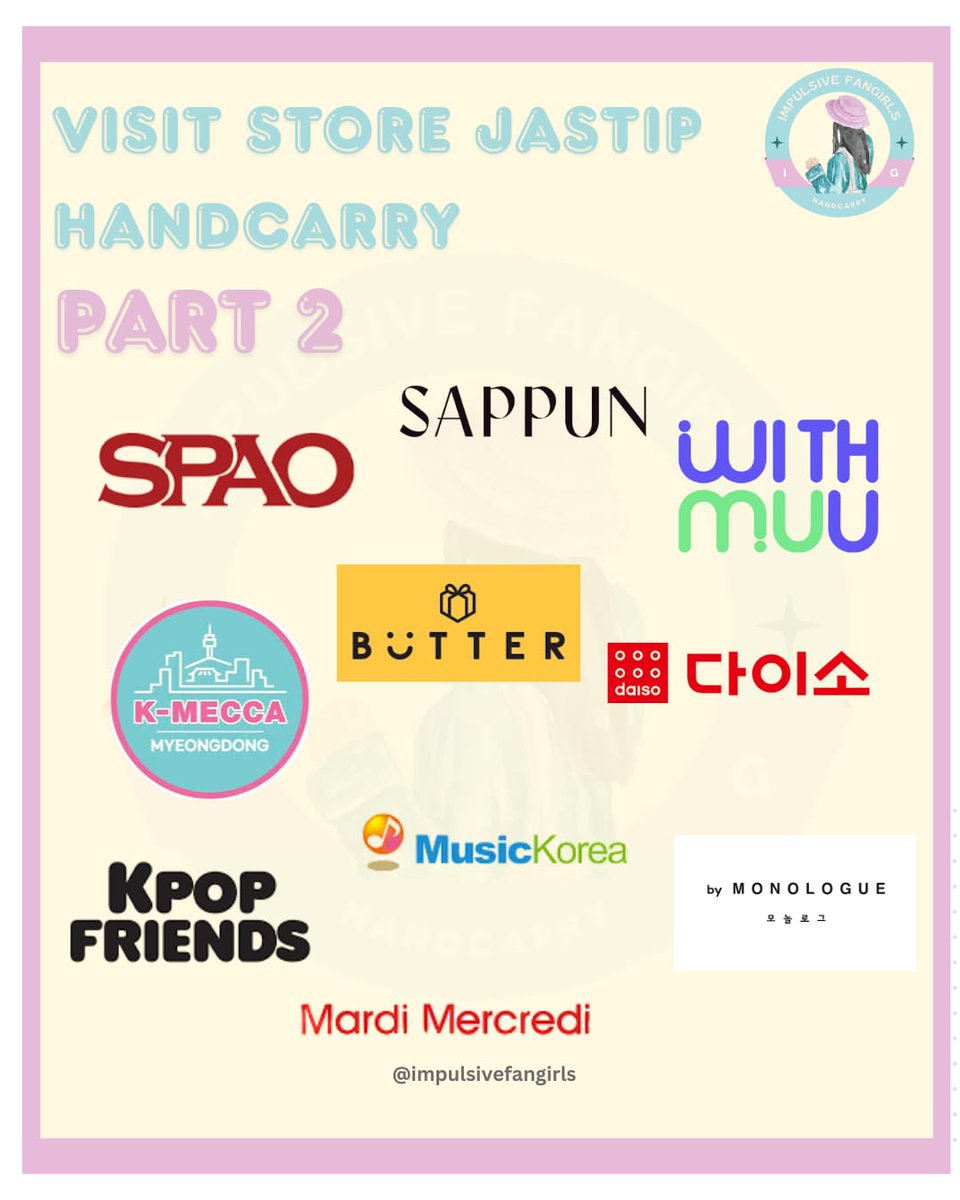 impulsivefg's tweet photo. Halo~

Buat yang kemarin2 udah nanyain, "Kak nanti bakal visit store di Korea kemana aja?"
Spill dikit deh list store yang akan kami visit di periode 13-17 Februari 2026 👀

Fix order : https://t.co/kSqy9rJjbD atau WA Admin untuk form order manual~ https://t.co/GyHj2uJwfW