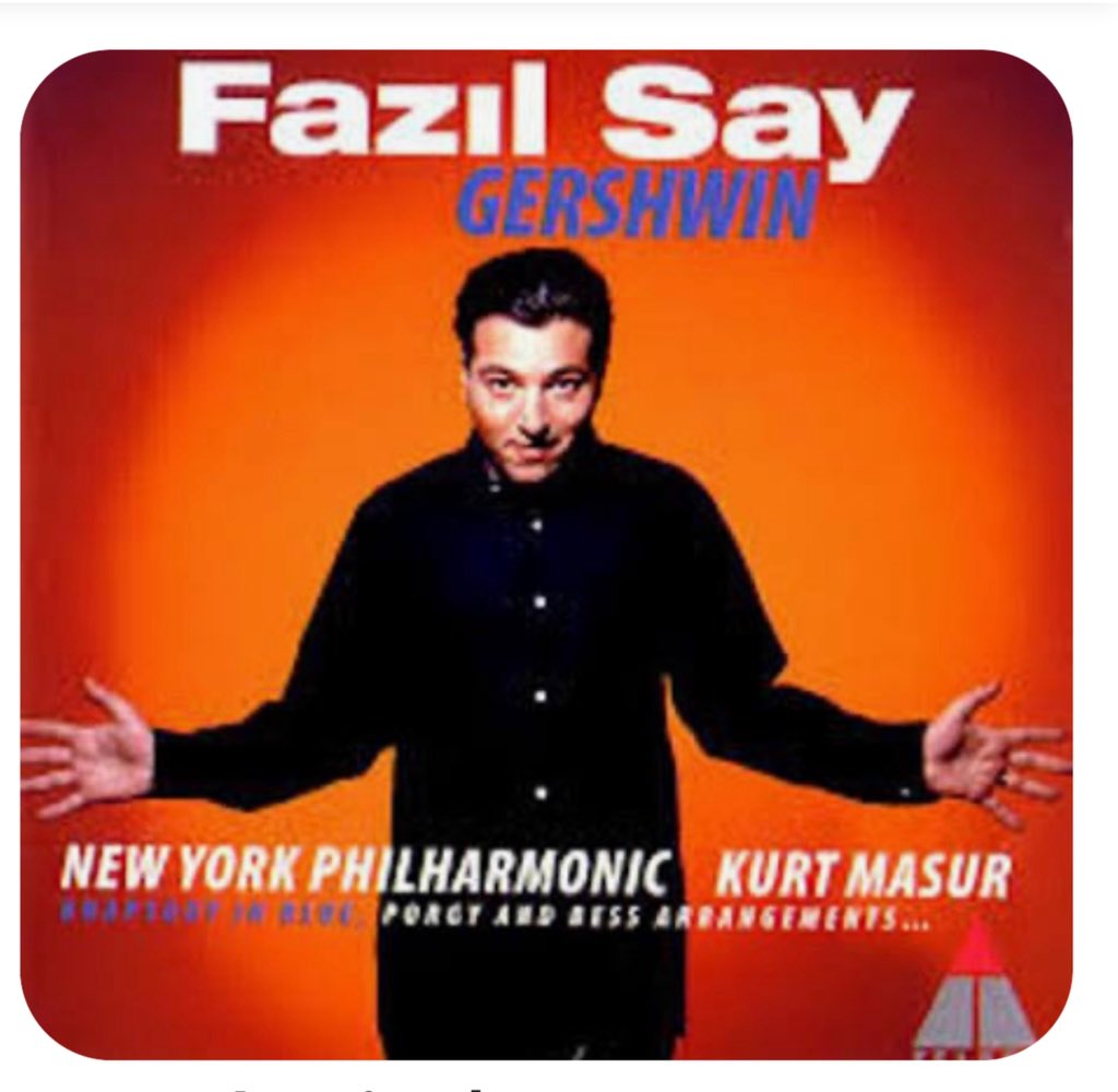 fazilsaymusic's tweet photo. Fazıl Say plays Gershwin
1999 #teldec @fazilsayofficial  #newyorkphilharmonic  #kurtmasur https://t.co/HslDa6uFyC