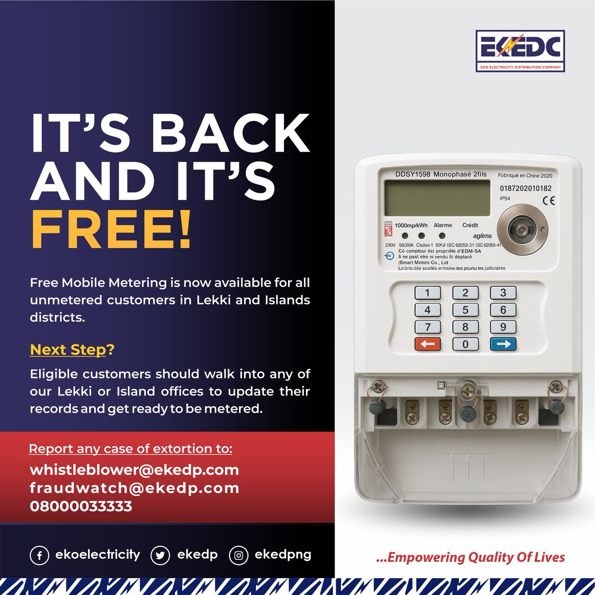 EKEDP's tweet photo. The free Mobile Metering program is back and available to unmetered customers in Islands and Lekki districts.
All eligible customers are encouraged to visit any of our Lekki or Island offices to update their records and prepare for metering.
#FreeMeter #MobileMetering #EKEDC https://t.co/46a04OK2eo