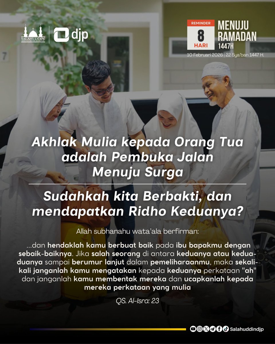 Akhlak Mulia Kepada Orang Tua adalah Pembuka Jalan Menuju Surga

"...janganlah kamu mengatakan kepada keduanya perkataan "ah" dan janganlah kamu membentak mereka dan ucapkanlah kepada mereka perkataan yang mulia.” 📖 QS. Al-Isra’: 23

#8HariMenujuRamadan #salahuddindjp