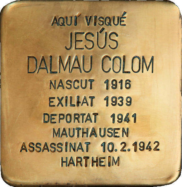 IStolpersteine's tweet photo. #OTD en 1942 fue asesinado en el castillo de Hartheim
JESÚS DALMAU COLOM
🔻 #deportado
En la puerta de que fue su casa, en su ciudad natal, Manresa, un 🟨 #Stolpersteine le recuerda.
"Una piedra, un nombre, una persona"
#RememberHartheim https://t.co/caluKeTukk