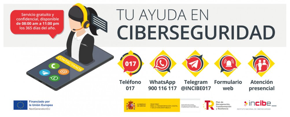 Si te hackean la cuenta, recibes un SMS sospechoso o no sabes si una web es segura... ¡No te la juegues! 🚫🔒 <a href="/INCIBE/">INCIBE</a> te ayuda, de manera gratuita, a que navegues sin miedo 🌊📱

¡Toma nota de sus canales de ayuda! 👇📝 
☎️ Teléfono: 017
🟢 WhatsApp: 900 116 117

#Ciberseguridad