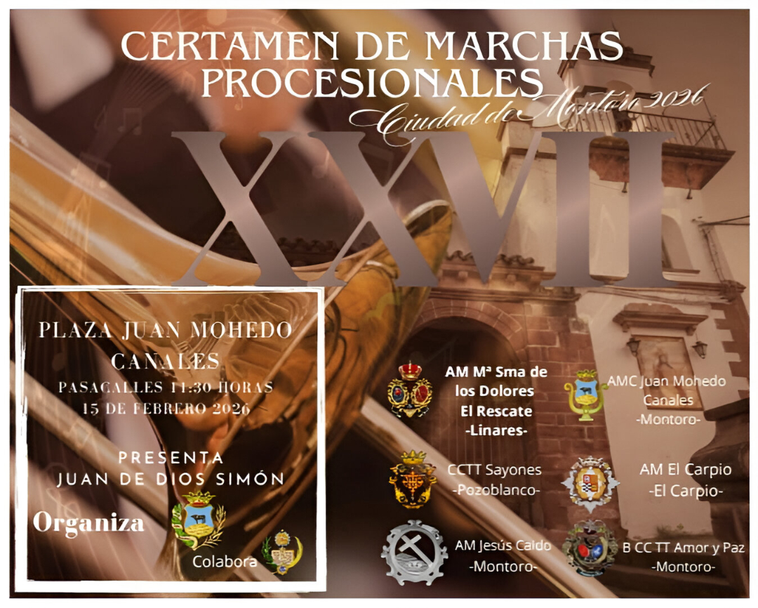 🎊 CERTAMEN | Marchas Procesionales 🎶

Este domingo 15 de febrero disfruta de la XXVII edición del Certamen de Marchas Procesionales "Ciudad de Montoro 2026".

​📍 Plaza Juan Mohedo Canales
🕚 Pasacalles a las 11:30h

🔵🔴 AM Dolores | Hermandad del <a href="/RescateLinares/">Hermandad Rescate Linares</a>