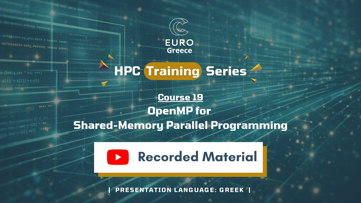 EuroCC_Greece's tweet photo. New course videos available! 📹

“OpenMP for Shared-Memory Parallel Programming”👨🏼‍💻

Visit our dedicated playlist here➡ https://t.co/S5n8hyaL9X

#EuroCC #EuroCCGreece #HPC #AI #HPCTrainingSeries #OpenMP #ParallelProgramming #Programming https://t.co/lkkuOhkcjN