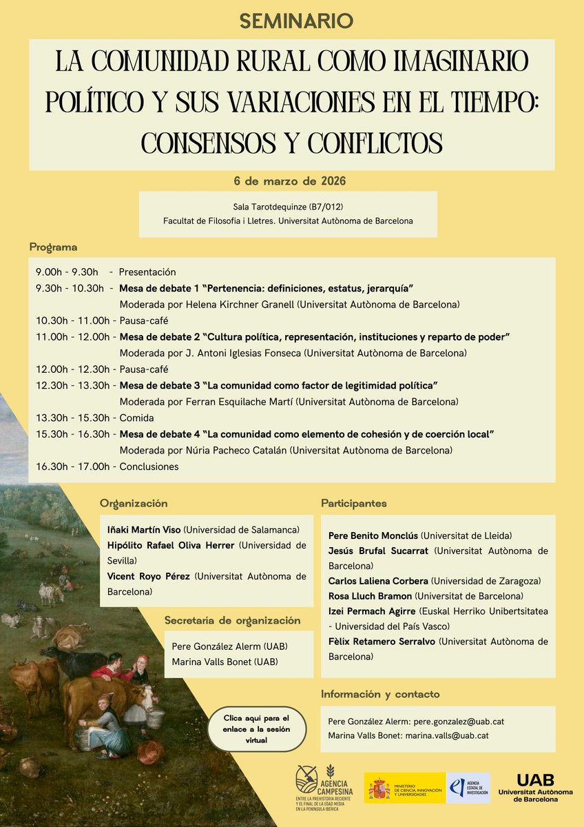 🗣️💬 Nuestro compañero Ferran Esquilache Martí participa en el seminario "La comunidad rural como imaginario político y sus variaciones en el tiempo: consensos y conflictos", como parte de las actividades de la red AGENCAMP. El 6 de marzo en la Universitat Autònoma de Barcelona.