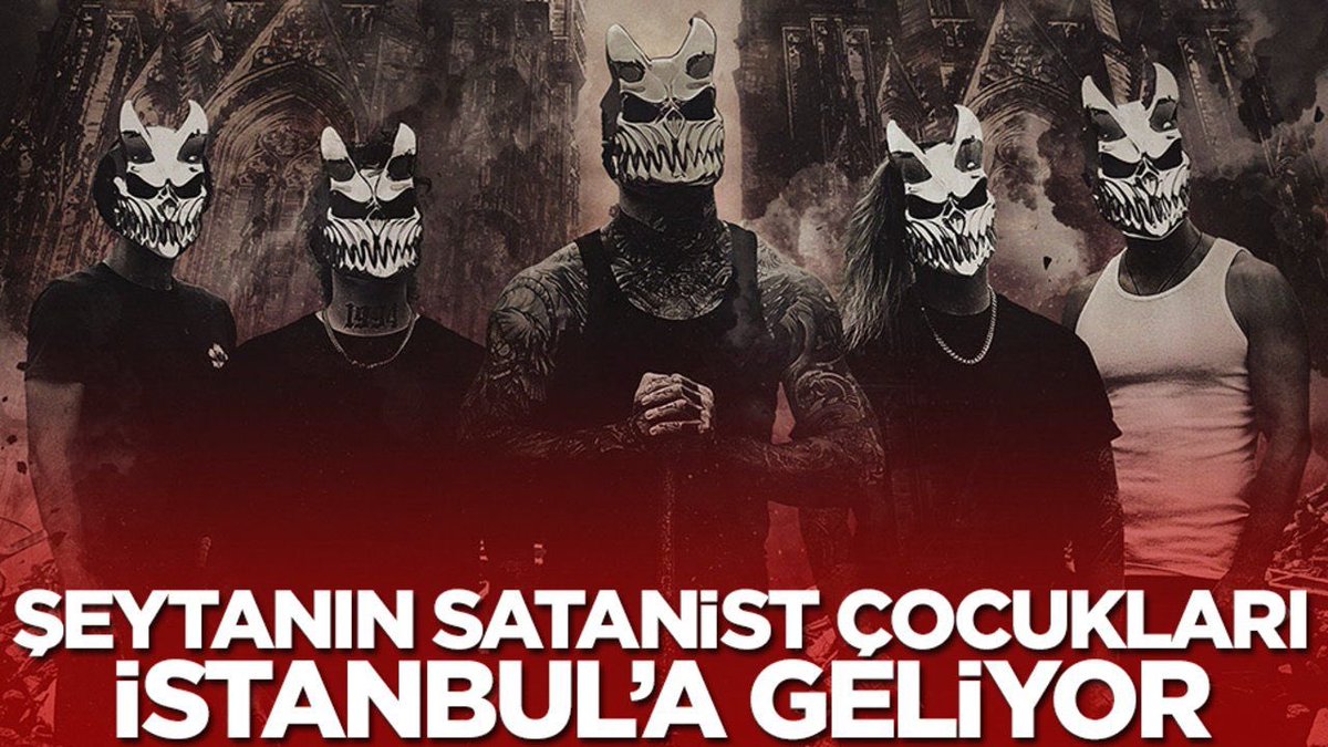 BU SAPKINLIĞA İZİN VERMEYİN!

Satanizmi, şiddeti ve kutsallara hakareti “konser” adı altında İstanbul’a taşımak açık bir provokasyondur. İnançlarımızı, gençliğimizi ve toplumsal huzuru hedef alan bu karanlık zihniyete sessiz kalınamaz. Bu etkinlik ne sanattır ne de özgürlük;