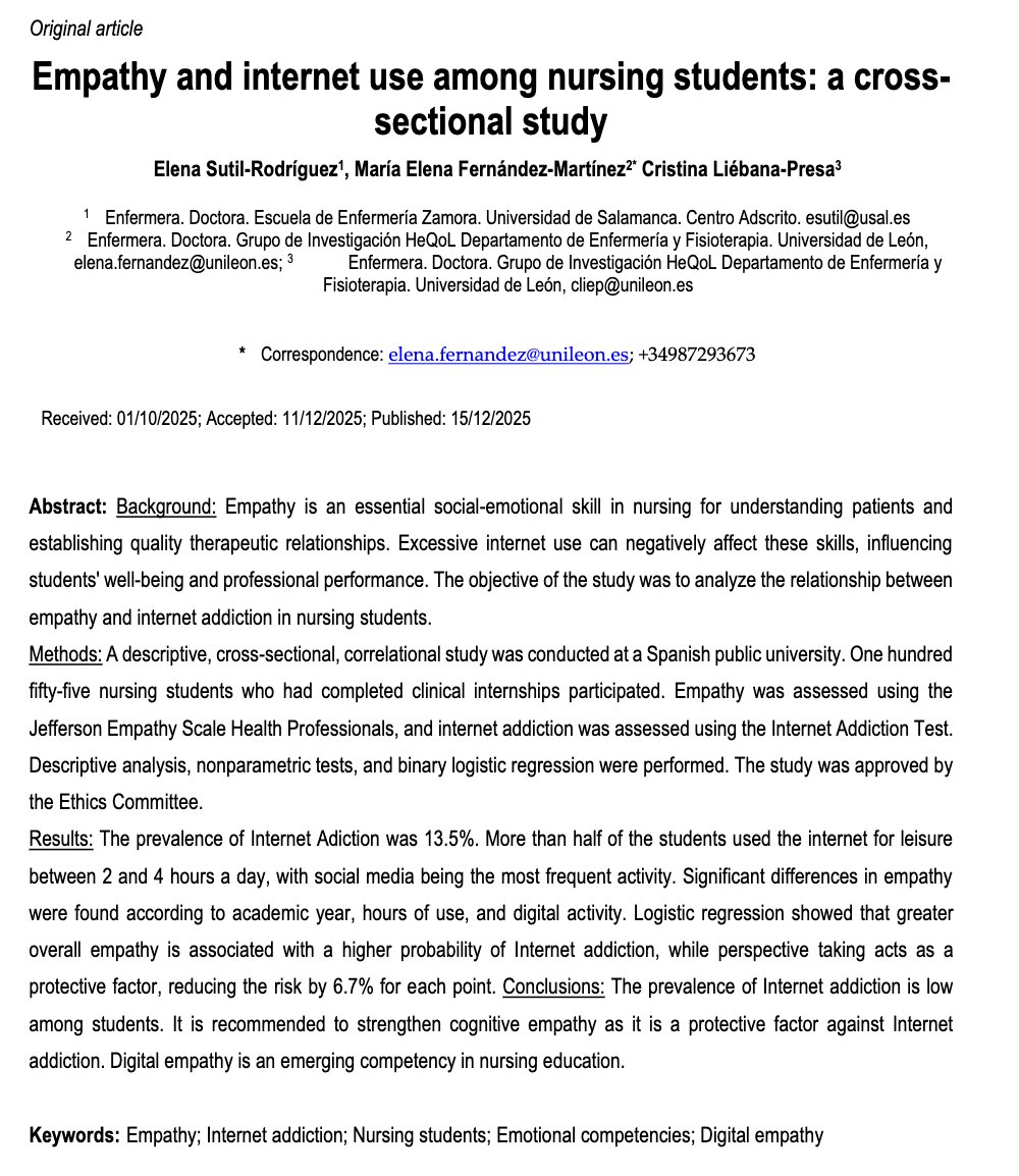 📖 Nueva publicación científica
Empatía e internet en estudiantes de #Enfermería.
Estudio con 155 alumnos: la adicción fue baja (13,5%). La empatía cognitiva protege frente al uso problemático de internet.
📎 archivesofnursingresearch.com/index.php/ANR/…

#Investigación #EmpatíaDigital #SaludDigital