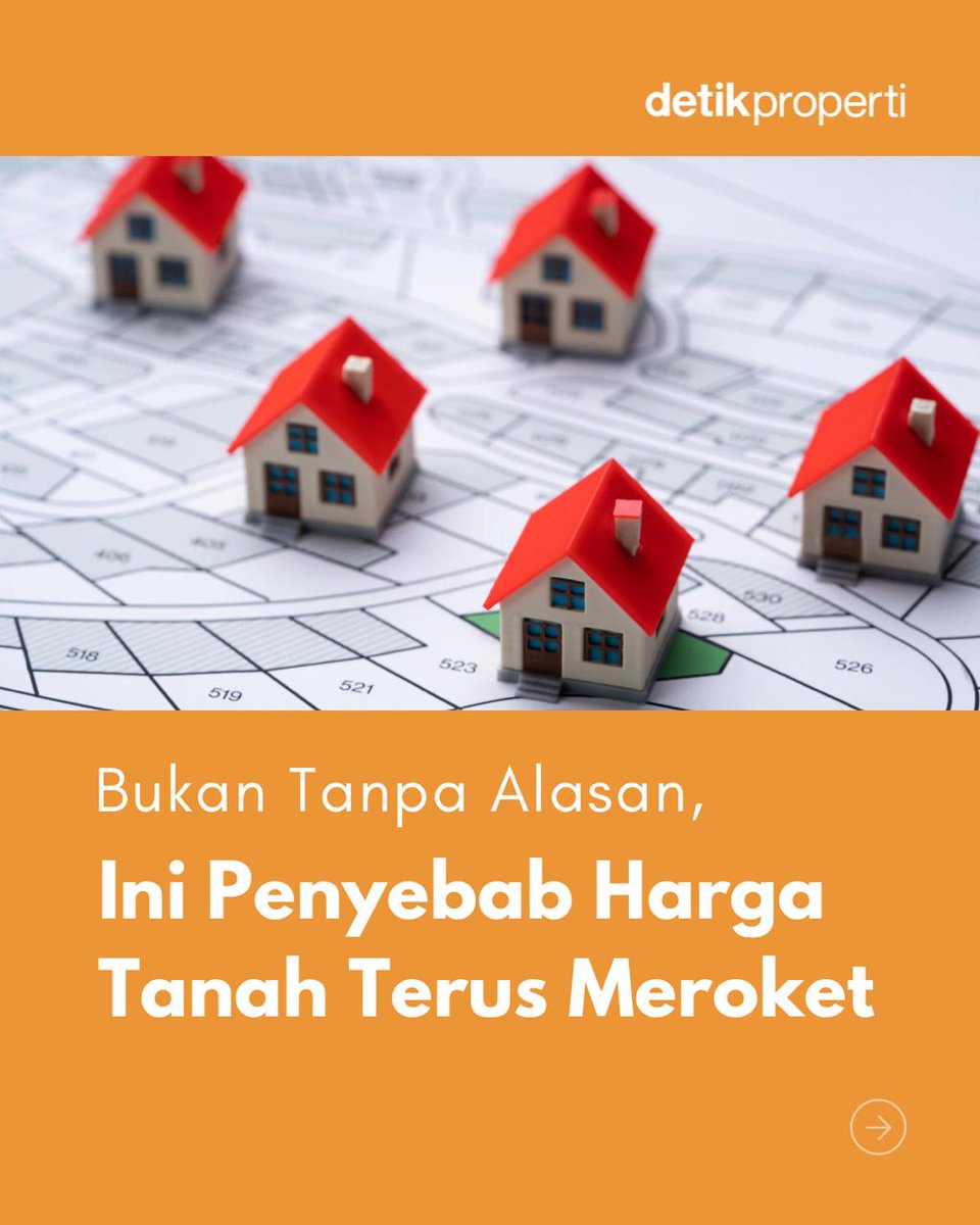 detik_properti's tweet image. #Hargatanah tuh makin ke sini makin naik aja, ya? Sebenarnya ada beberapa alasan kenapa hal itu bisa terjadi lho. Simak penjelasannya:

#TipsProperti