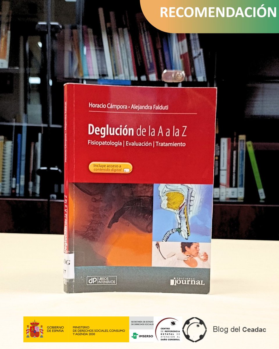 CreCeadac's tweet image. 📚Recomendaciones de la Biblioteca del #Ceadac : 

📕Deglución de la A a la Z. Fisiopatología, evaluación y tratamiento 

🔗Más información en: acortar.link/ulDRWe

 #BibliotecasImserso #BlogCeadac #BibliotecaCeadac