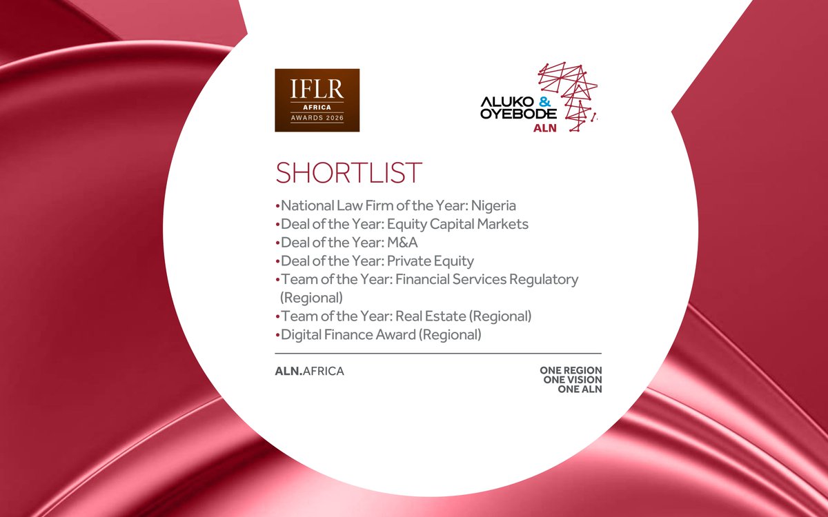 Aluko_Oyebode's tweet photo. Aluko & Oyebode is shortlisted across multiple categories at the IFLR Africa 2026 Awards, including Deal of the Year, Team of the Year, and Lawyer of the Year.
👏 Congrats also to ALN and member firms for their shortlistings!
🔗 https://t.co/YhkuzFUwVA
#AlukoandOyebode #oneALN https://t.co/kxrNq7jkIa