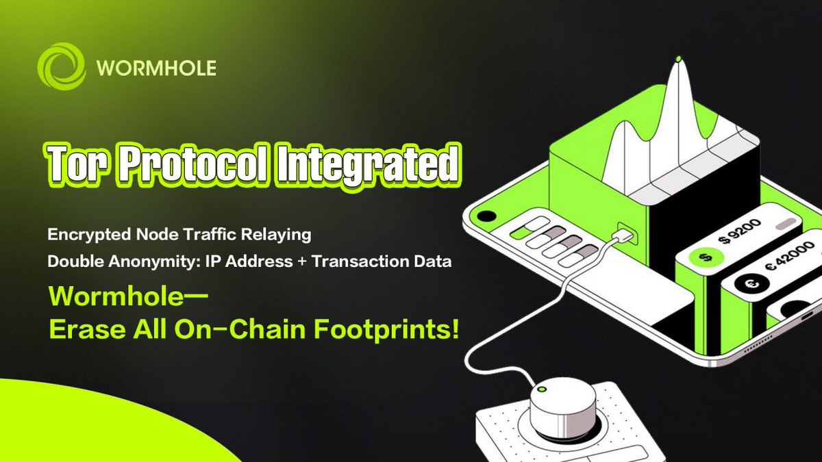 🚀 Wormhole integrates Tor Protocol!

🔒 Encrypted node traffic relaying
🕵️‍♂️ Double anonymity: IP address &amp; transaction data
💡 Erase all on-chain footprints

🌐 Join the new era of privacy with Wormhole!
#Web3 #Privacy #Crypto #Tor #Wormhole