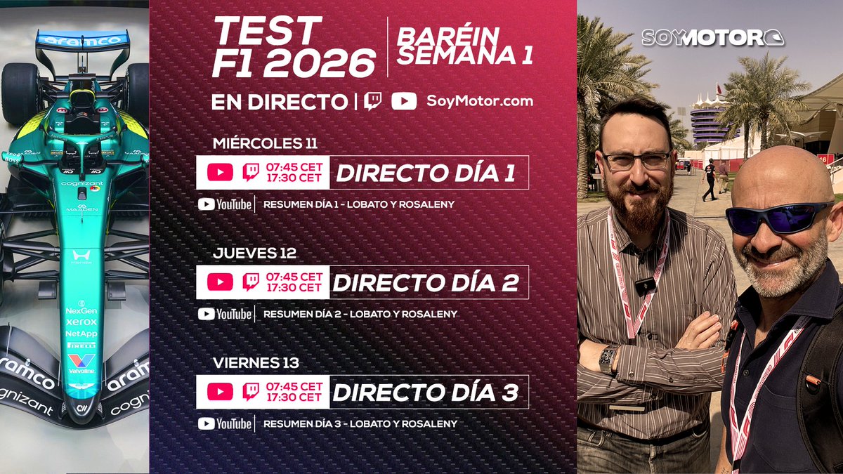 SoyMotor's tweet photo. 🚨¡¡Directos especiales de pretemporada!! 🚨

⏰De 07:45 a 17:30 horas, en los canales de Twitch y Youtube de @SoyMotor

📍Con @alobatof1 y @crosaleny desde Baréin

👀¿Te los vas a perder? 

#F1 #F1Testing https://t.co/BXtTm22R8g