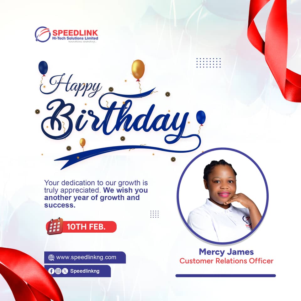 Speedlink_01's tweet image. Happy birthday to an amazing member of the Speedlink family, @MercyJames87542 🎉
Your dedication and positive energy make a real impact. We’re proud to have you on the team and excited for what’s ahead.
Wishing you a year of growth and success.
#Speedlink #HappyBirthday