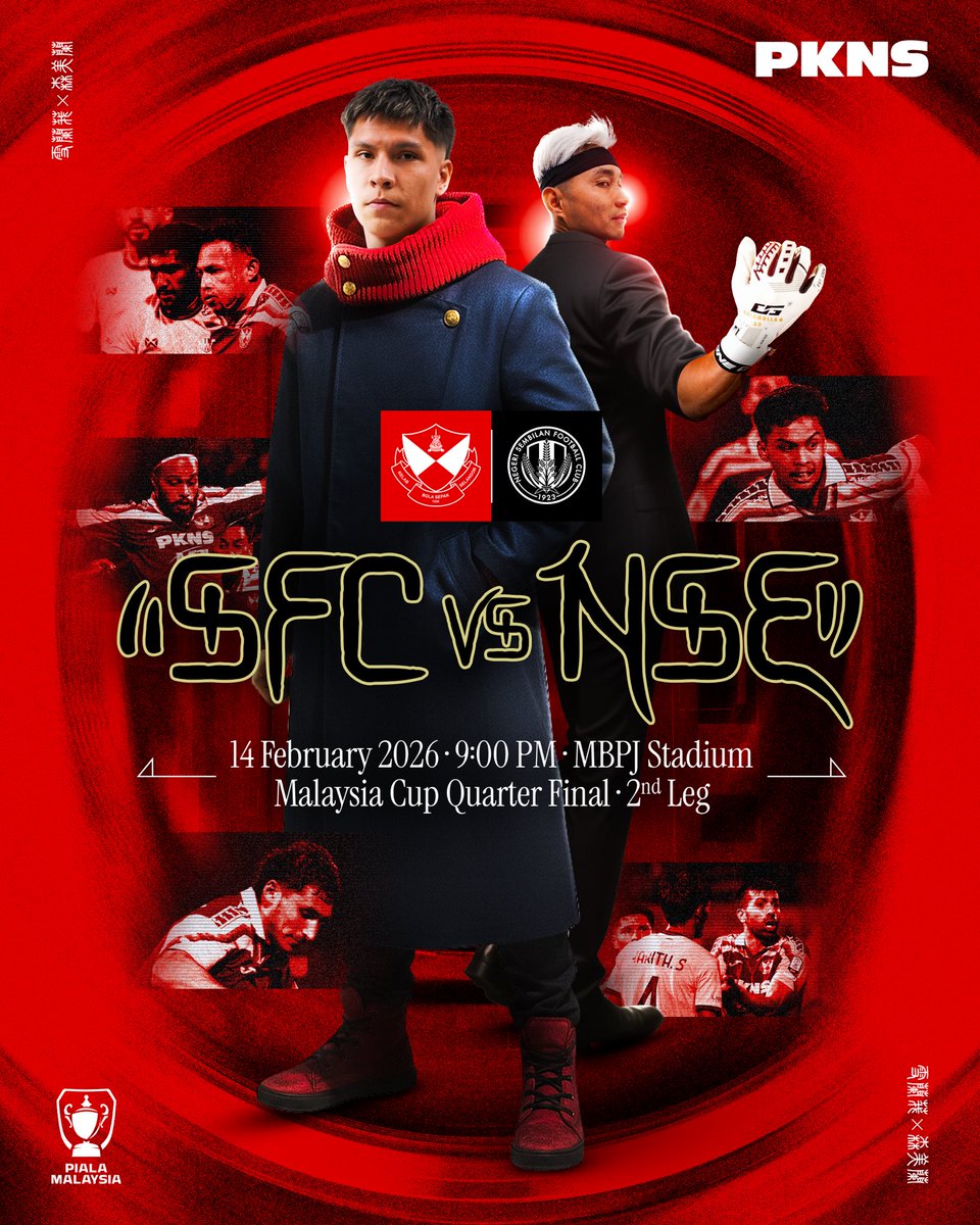 🏆 𝐒𝐮𝐤𝐮 𝐀𝐤𝐡𝐢𝐫 𝐊𝐞𝐝𝐮𝐚 𝐏𝐢𝐚𝐥𝐚 𝐌𝐚𝐥𝐚𝐲𝐬𝐢𝐚 𝟐𝟎𝟐𝟓-𝟐𝟔! 🏆

Seterusnya, skuad #SFC akan menerima kunjungan The Jangs untuk perlawanan timbal balik Suku Akhir #PialaMalaysia2026. Ayuh, #GergasiMerah! ❤️💛

⚽️ Selangor FC 🆚 Negeri Sembilan FC
🏟️ Stadium MBPJ
